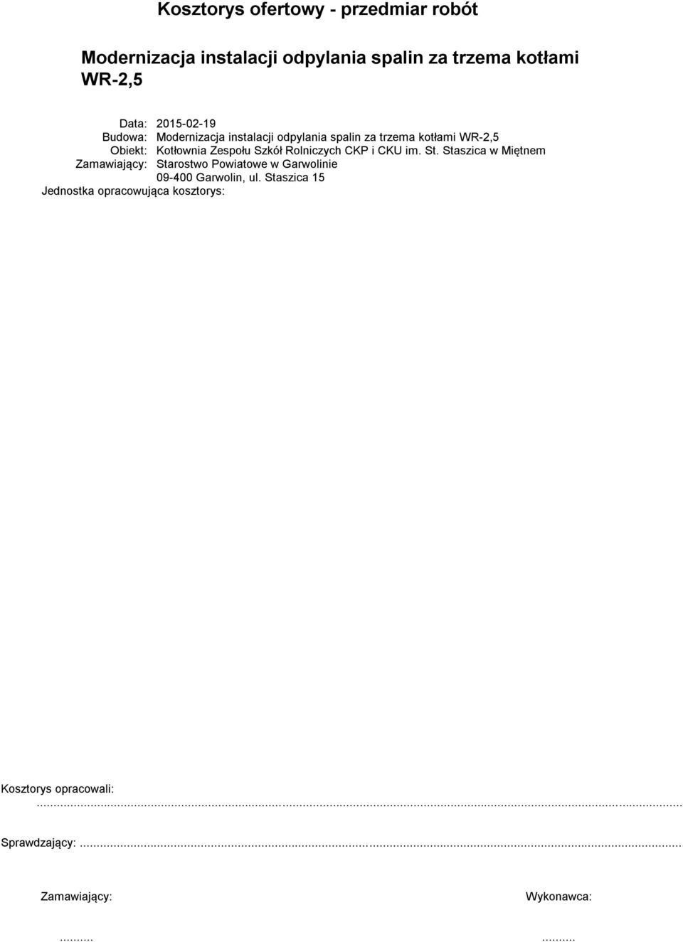 Szkół Rolniczych CKP i CKU im. St.