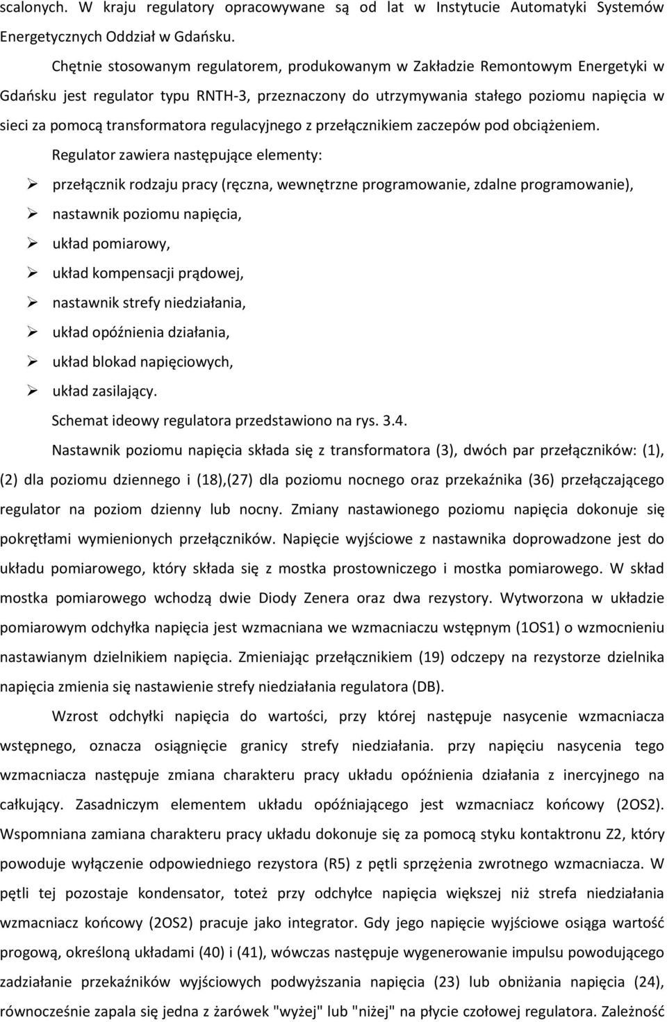 transformatora regulacyjnego z przełącznikiem zaczepów pod obciążeniem.