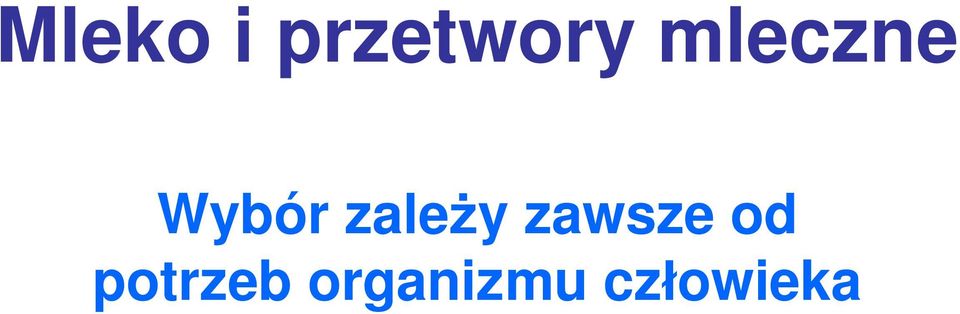 y zawsze od