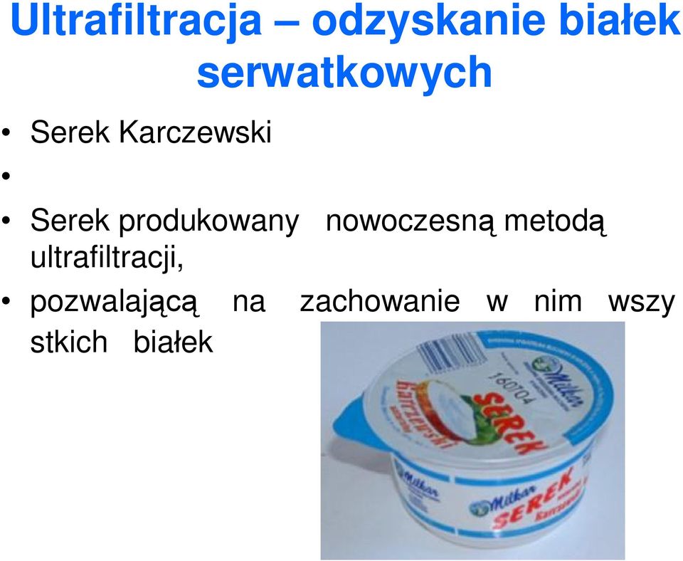 produkowany nowoczesn metod