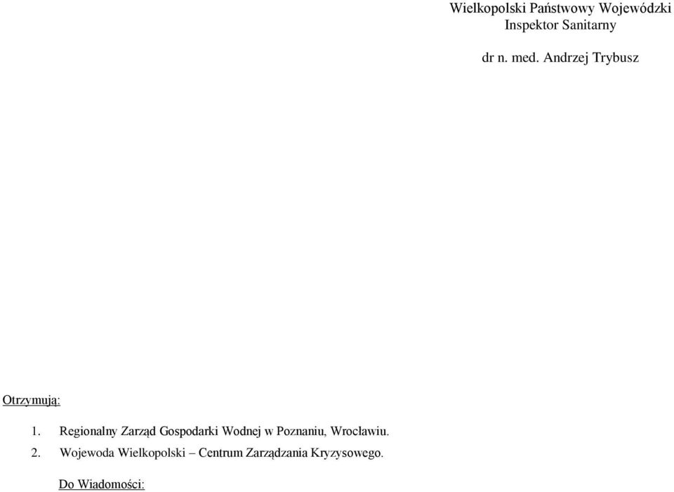 Regionalny Zarząd Gospodarki Wodnej w Poznaniu,