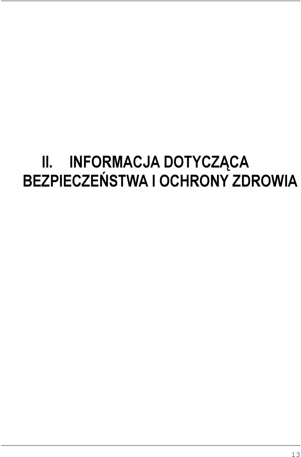 BEZPIECZEŃSTWA