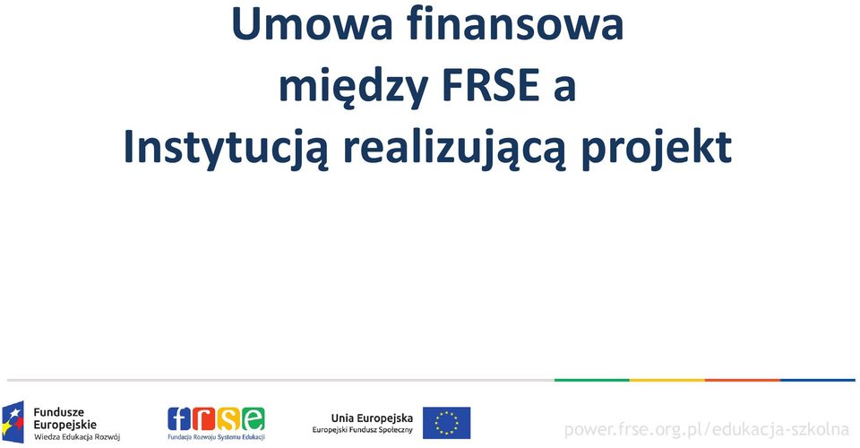 między FRSE a