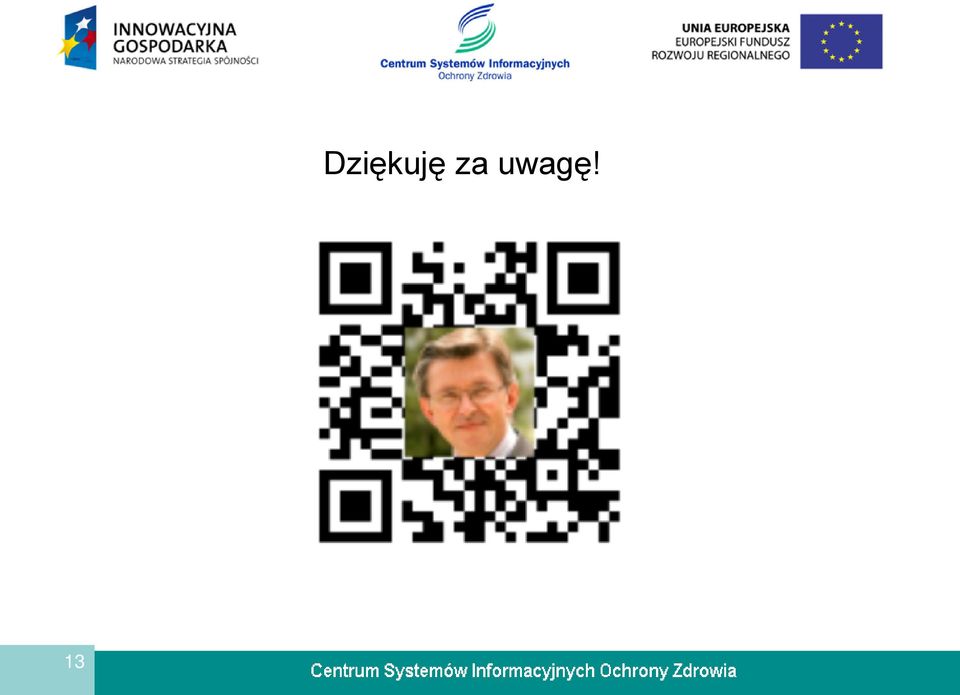 za uwagę!