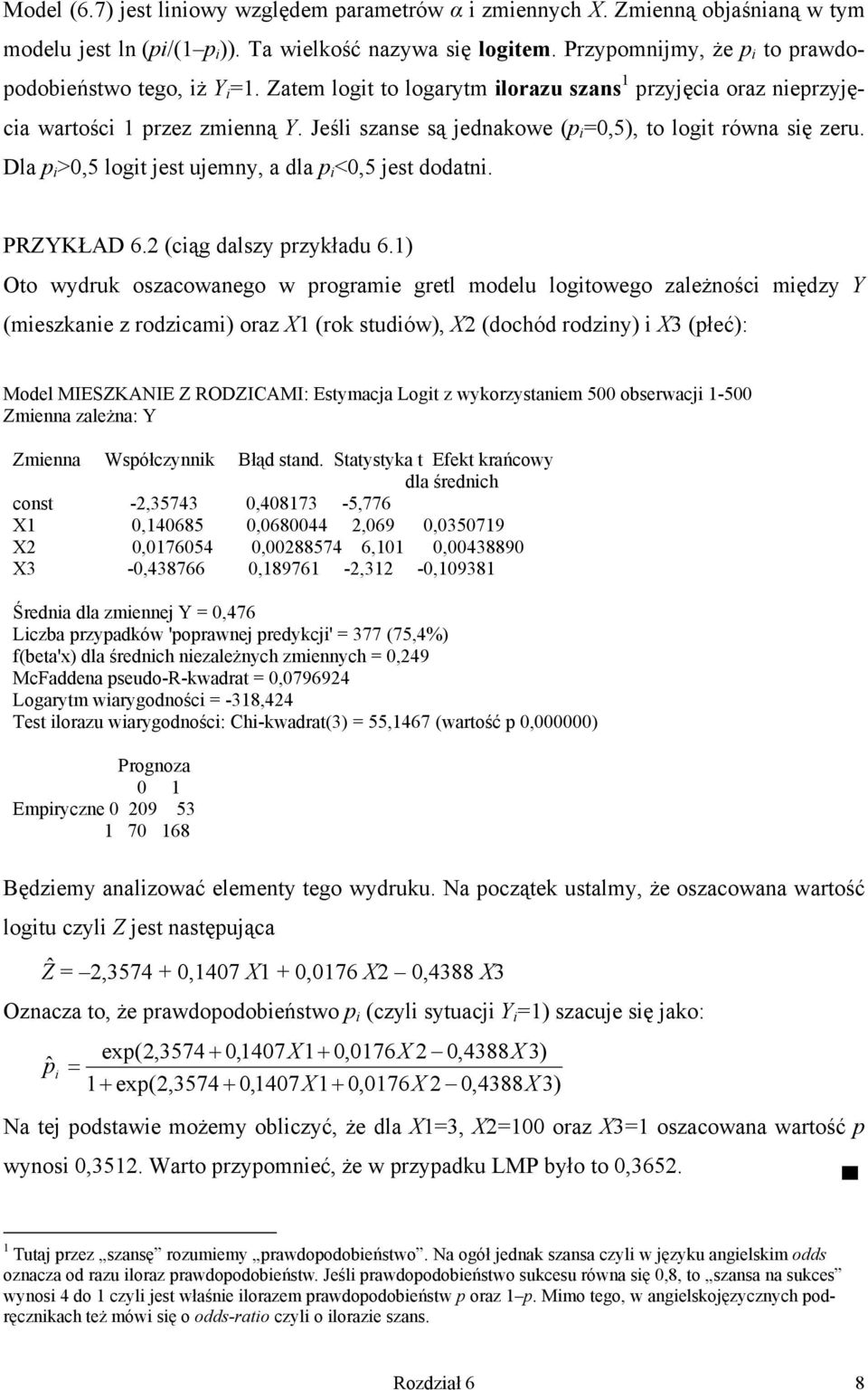 PRZYKŁAD 6.2 (cąg dalszy przykładu 6.