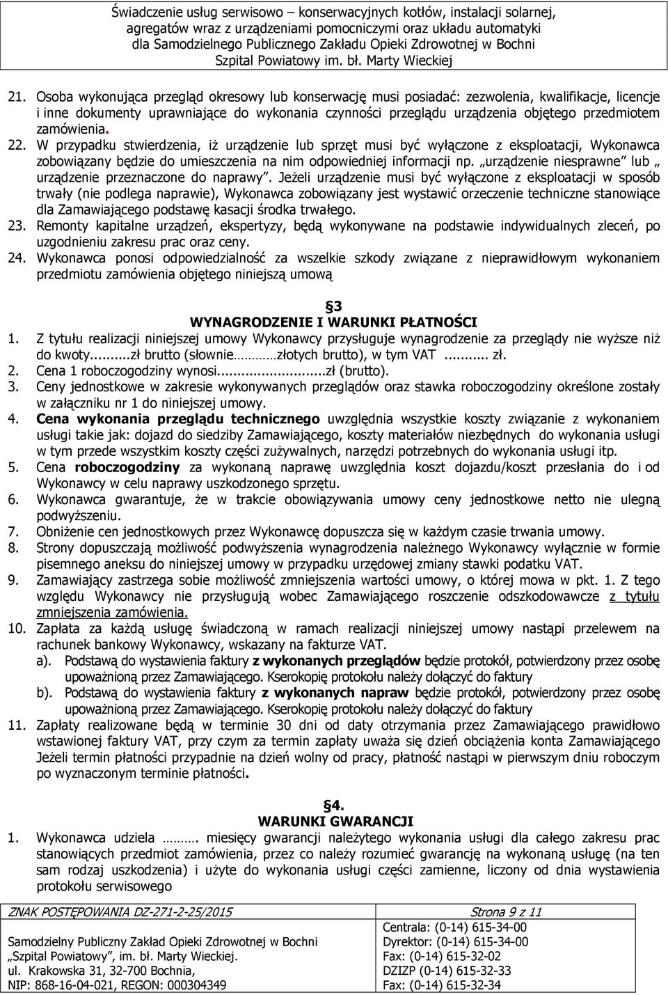 urządzenie niesprawne lub urządzenie przeznaczone do naprawy.