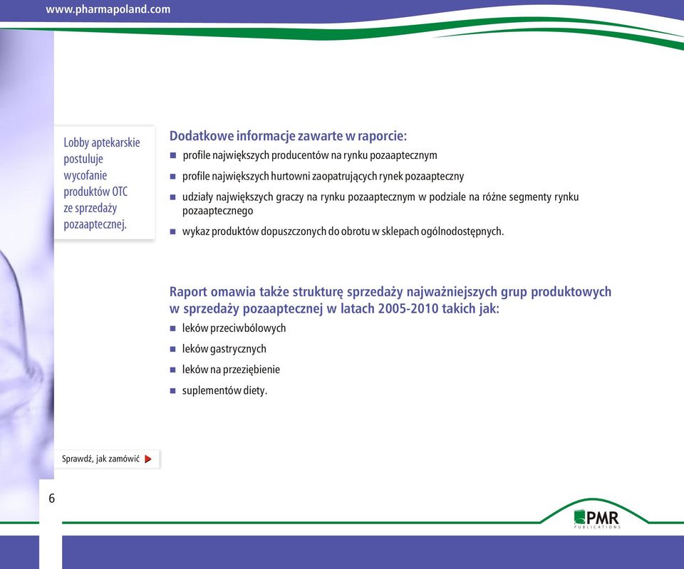 nudziały największych graczy na rynku pozaaptecznym w podziale na różne segmenty rynku pozaaptecznego nwykaz produktów dopuszczonych do obrotu w sklepach