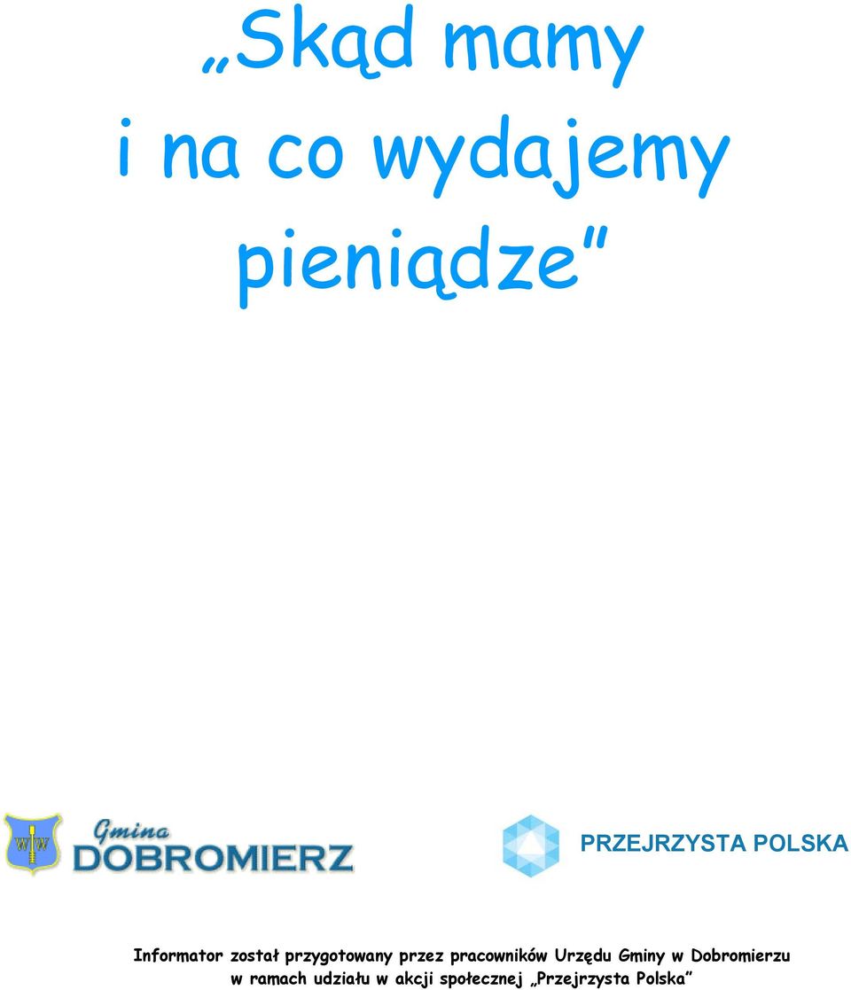 przygotowany przez pracowników Urzędu Gminy w