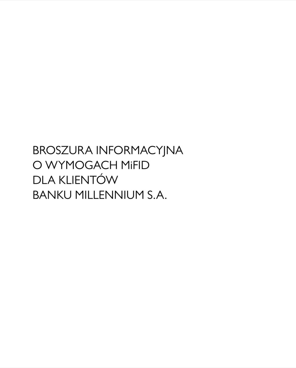 WYMOGACH MiFID DLA