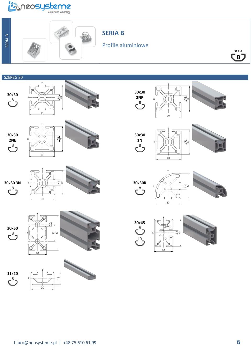 1N 30x30 3N 30x30R 30x60 30x45