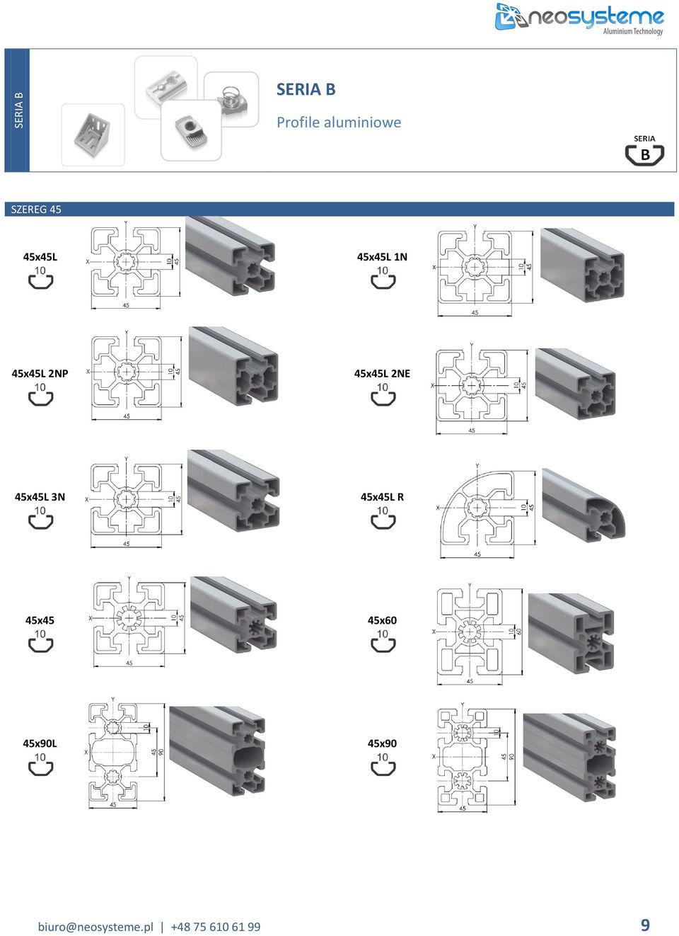 45x45L 3N 45x45L R 45x45 45x60 45x90L