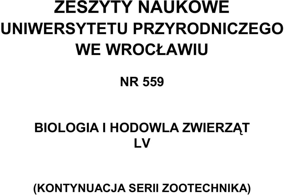 559 BIOLOGIA I HODOWLA ZWIERZ T