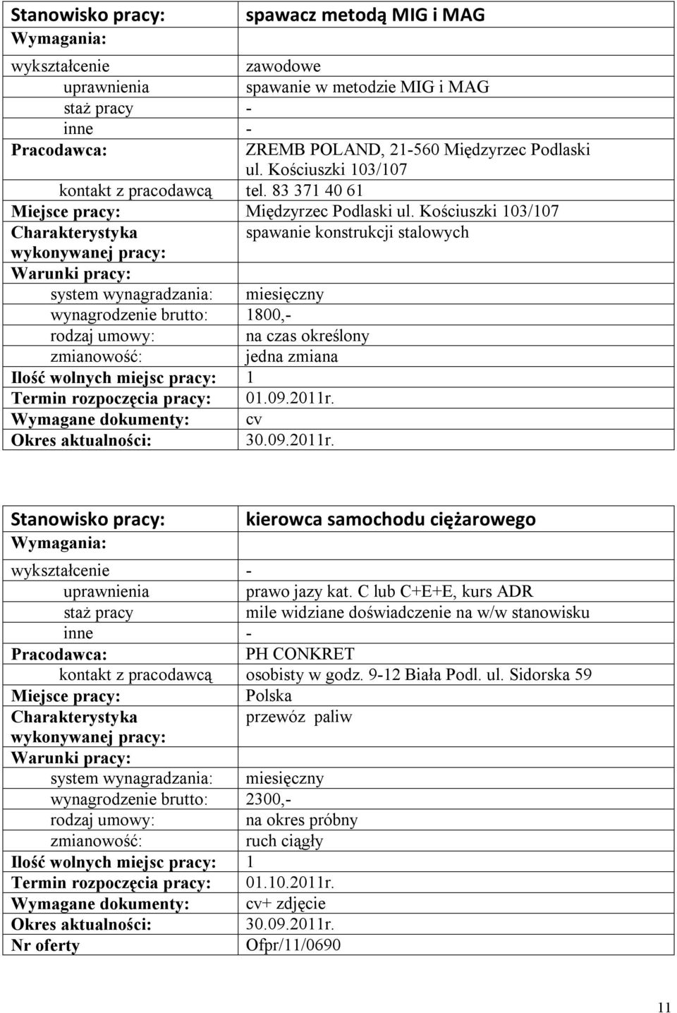 Wymagane dokumenty: cv kierowca samochodu ciężarowego - prawo jazy kat.