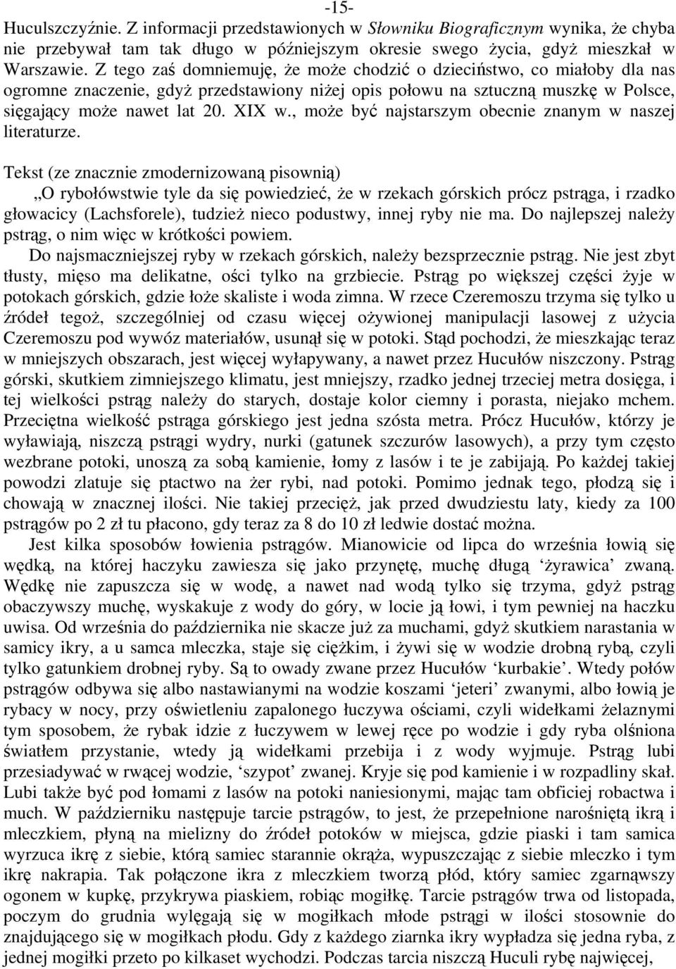 , może być najstarszym obecnie znanym w naszej literaturze.