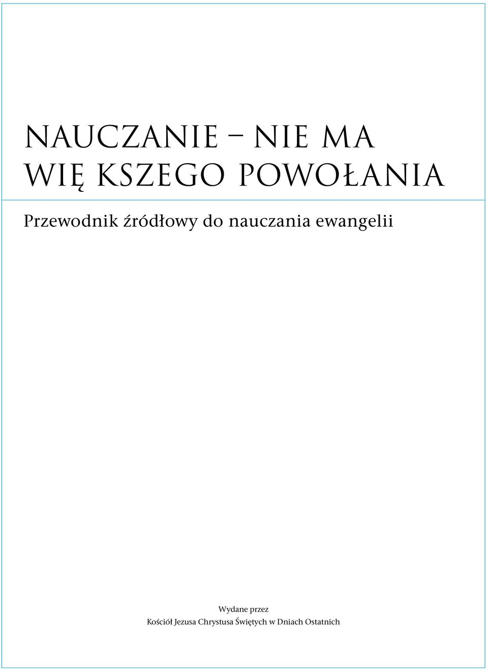 ewangelii Wydane przez Kościół