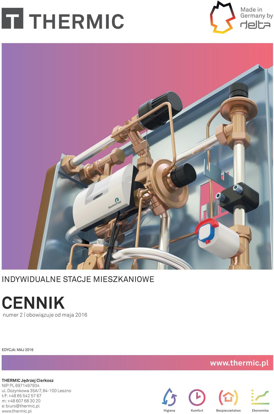 Dożynkowa 35A/7, 64-100 Leszno t/f: +48 65 542 57 67