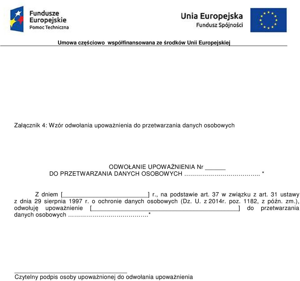 31 ustawy z dnia 29 sierpnia 1997 r. o ochronie danych osobowych (Dz. U. z 2014r. poz. 1182, z późn. zm.