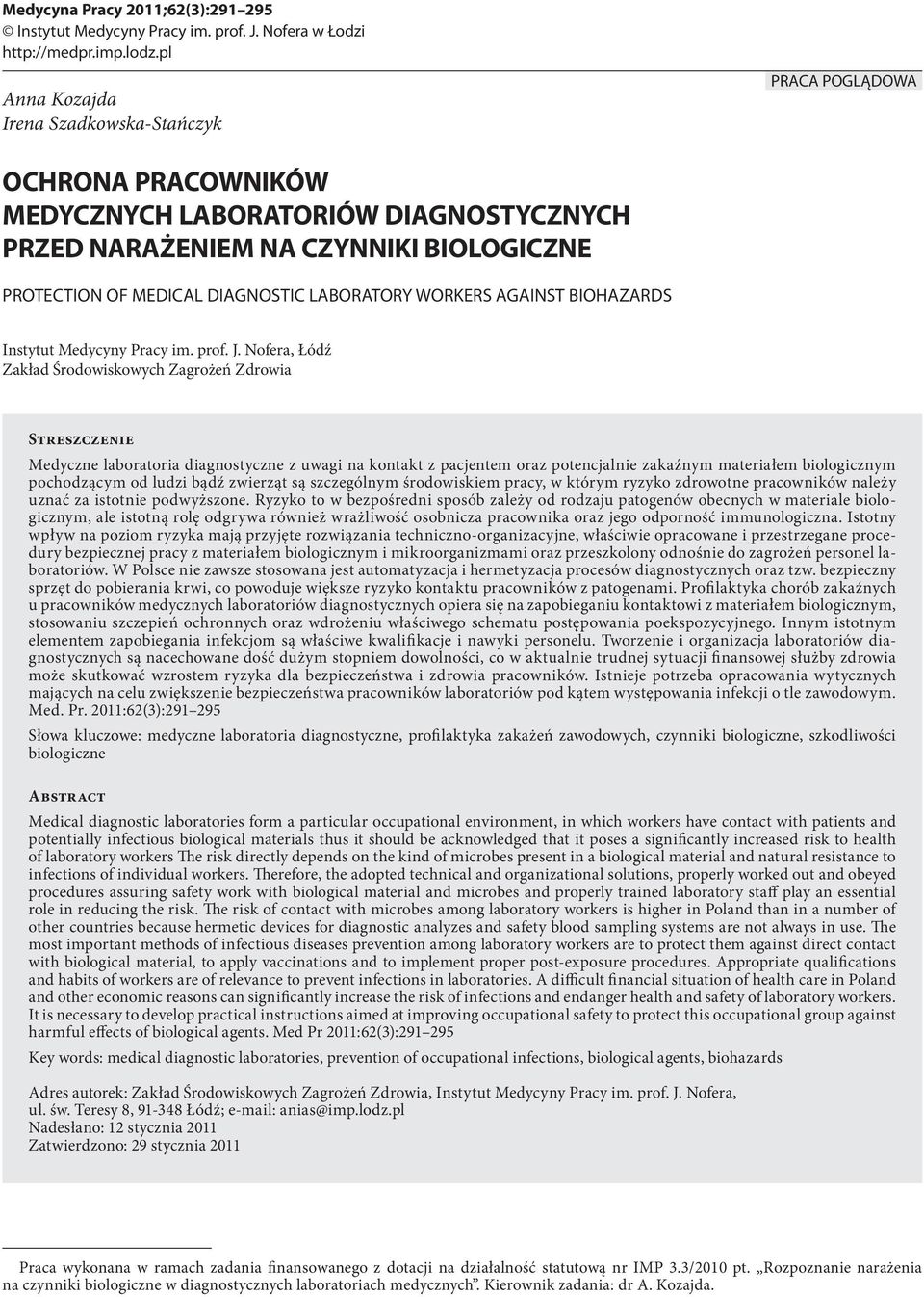 LABORATORY WORKERS AGAINST BIOHAZARDS Instytut Medycyny Pracy im. prof. J.