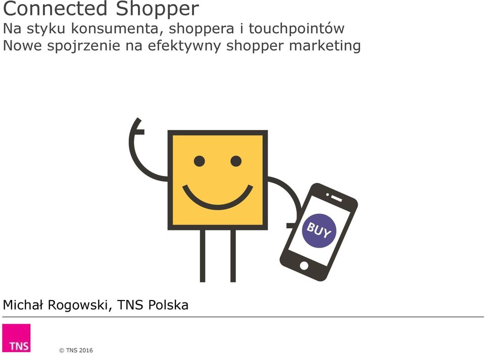 touchpointów Nowe spojrzenie na