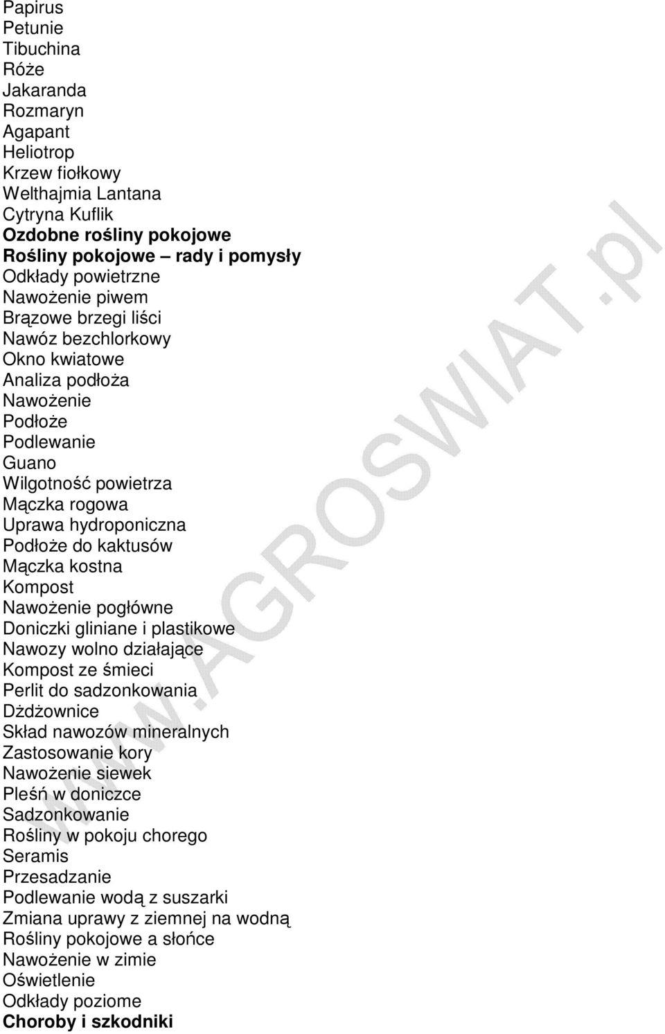Mączka kostna Kompost NawoŜenie pogłówne Doniczki gliniane i plastikowe Nawozy wolno działające Kompost ze śmieci Perlit do sadzonkowania DŜdŜownice Skład nawozów mineralnych Zastosowanie kory