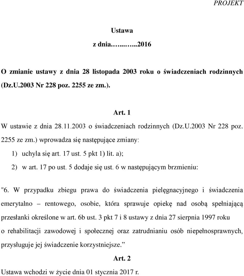 6 w następującym brzmieniu: "6.