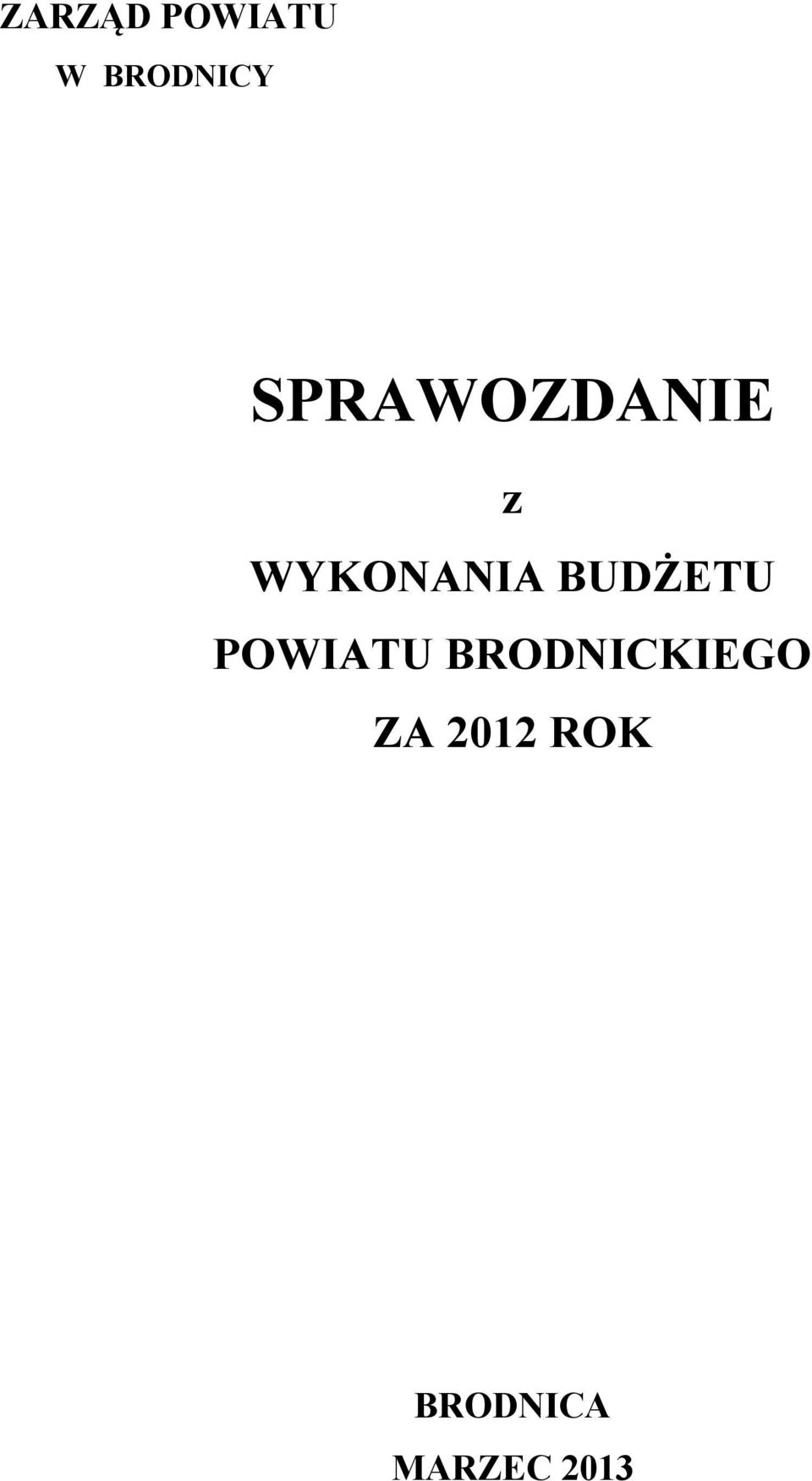 BUDŻETU POWIATU