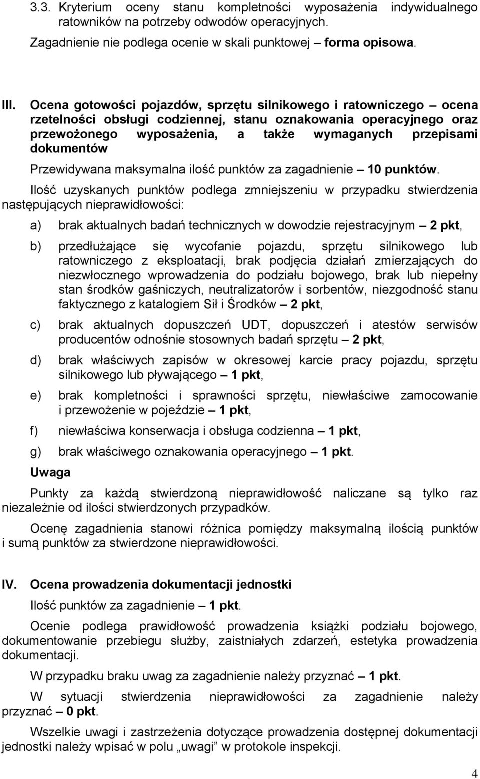 dokumentów Przewidywana maksymalna ilość punktów za zagadnienie 10 punktów.