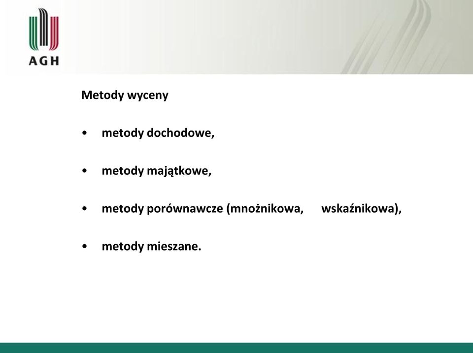 majątkowe, metody