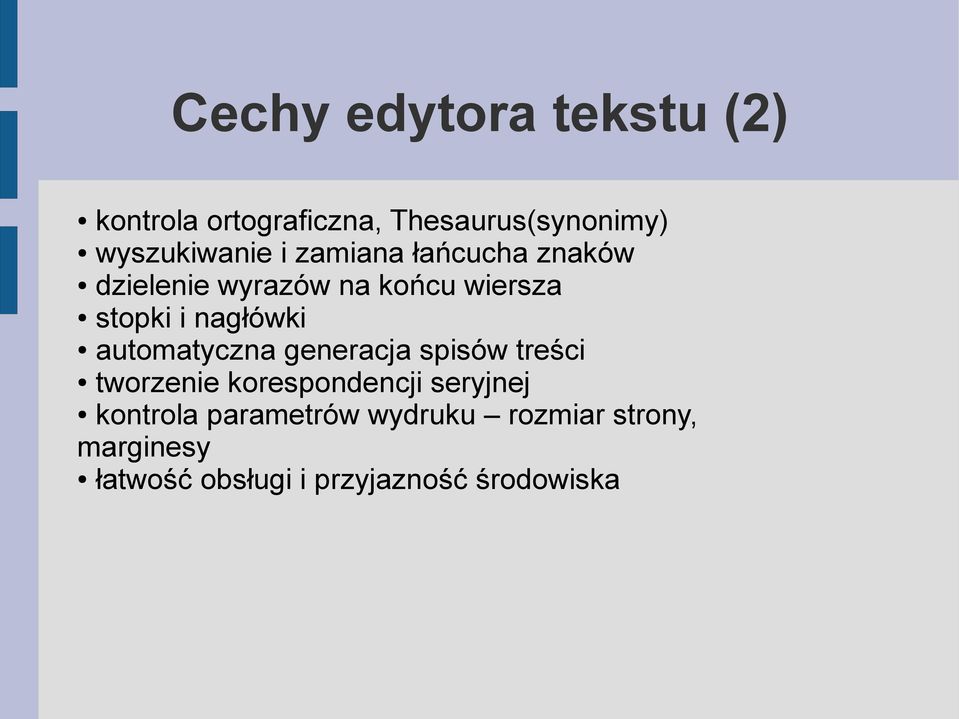 automatyczna generacja spisów treści tworzenie korespondencji seryjnej kontrola