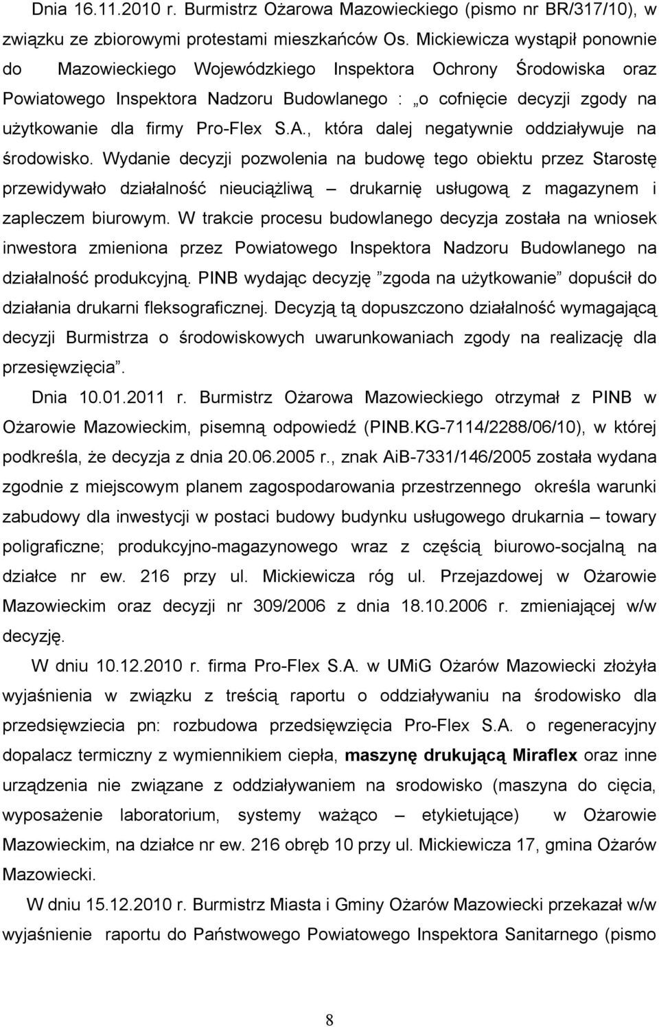 Pro-Flex S.A., która dalej negatywnie oddziaływuje na środowisko.