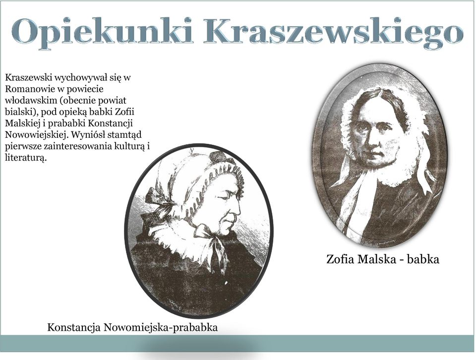prababki Konstancji Nowowiejskiej.