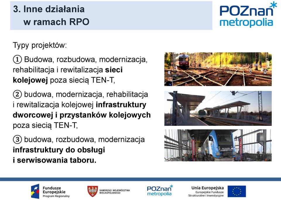 rehabilitacja i rewitalizacja kolejowej infrastruktury dworcowej i przystanków kolejowych