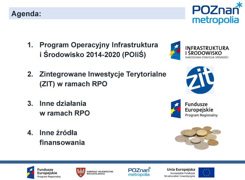 2014-2020 (POIiŚ) 2.