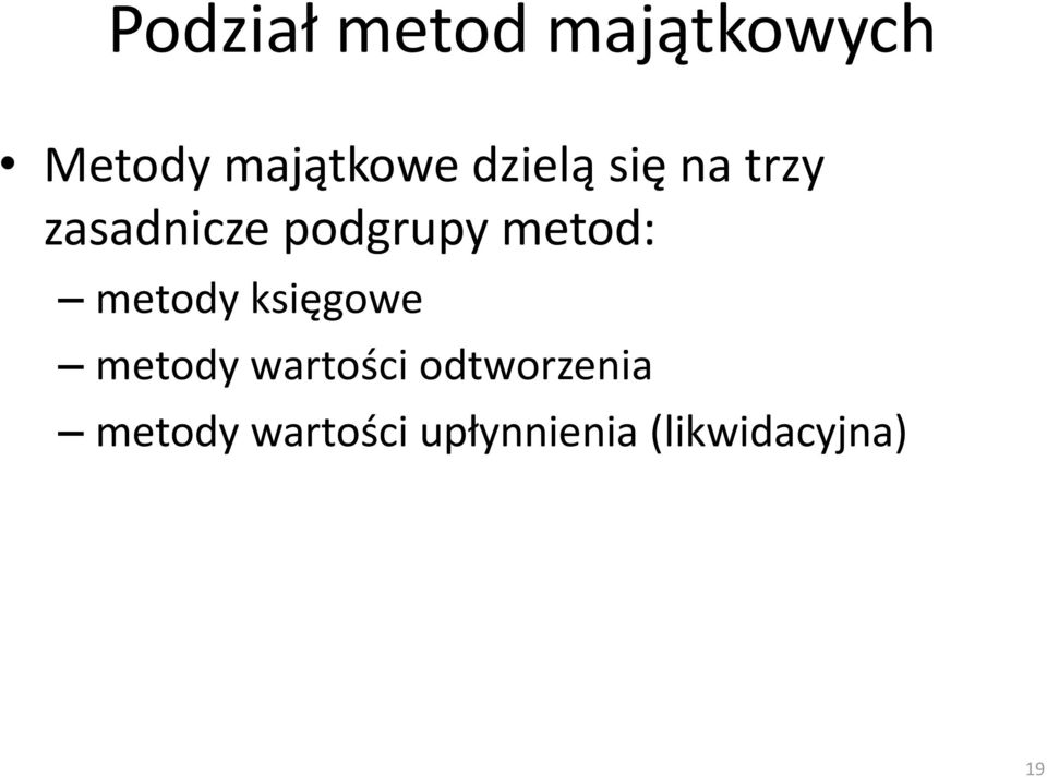 metod: metody księgowe metody wartości