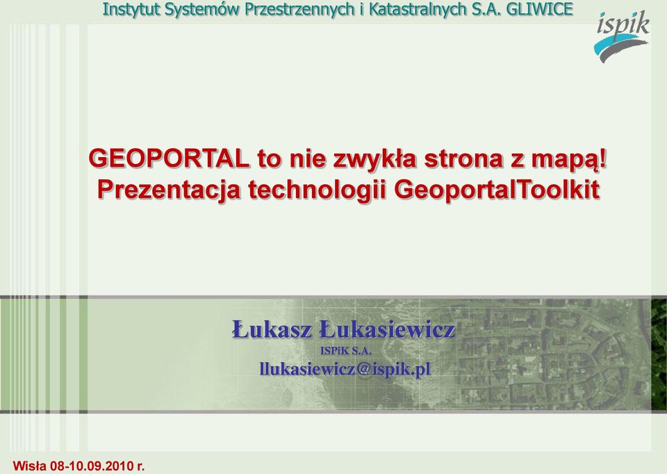 Prezentacja technologii GeoportalToolkit Łukasz