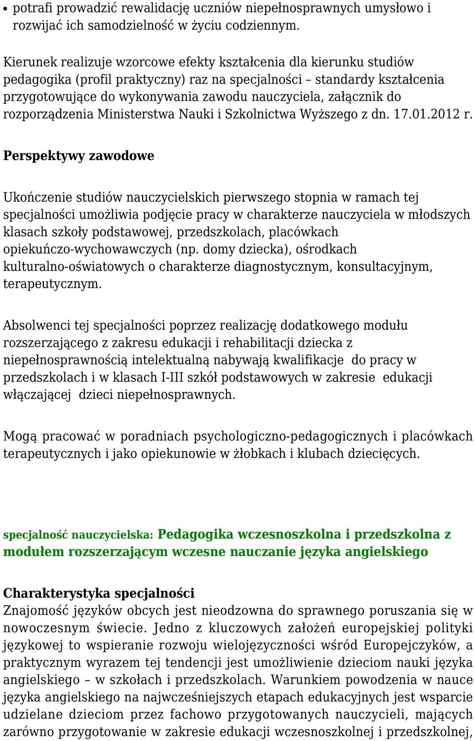 załącznik do rozporządzenia Ministerstwa Nauki i Szkolnictwa Wyższego z dn. 17.01.2012 r.