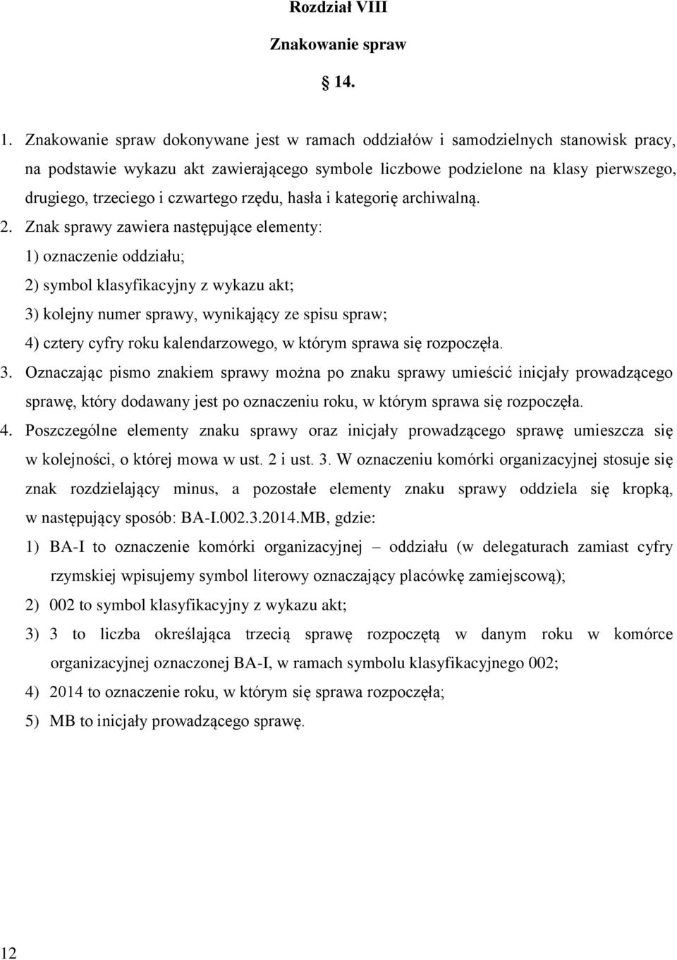 czwartego rzędu, hasła i kategorię archiwalną. 2.