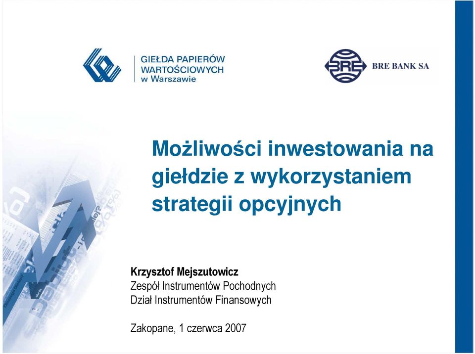 Mejszutowicz Zespół Instrumentów Pochodnych
