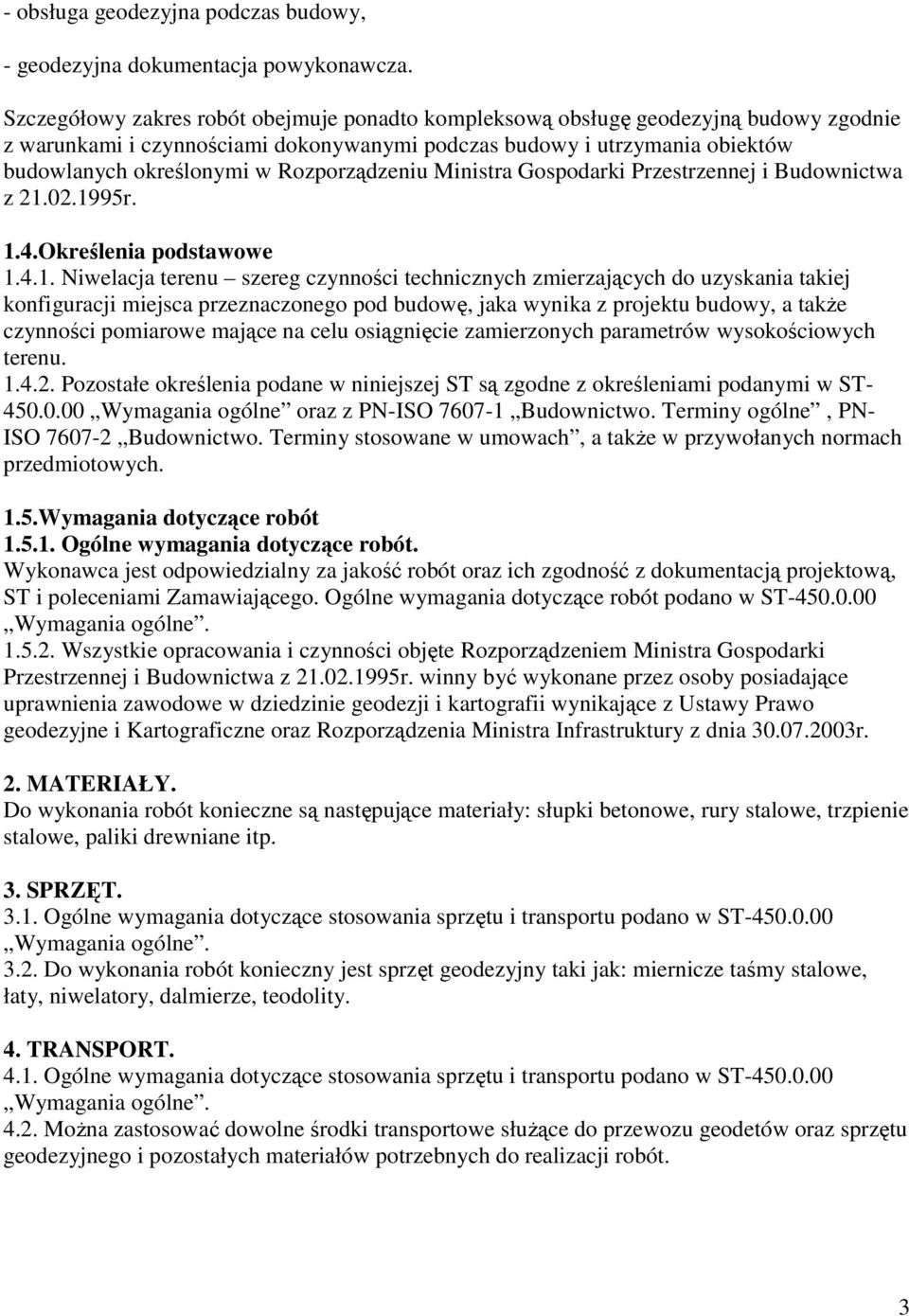 Rozporządzeniu Ministra Gospodarki Przestrzennej i Budownictwa z 21.