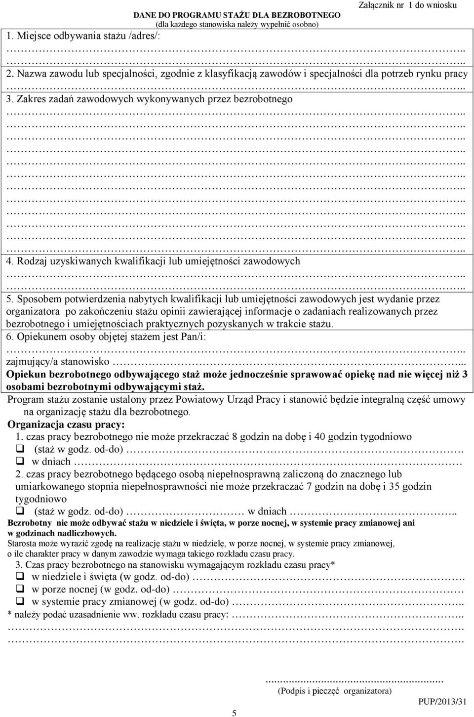 Rodzaj uzyskiwanych kwalifikacji lub umiejętności zawodowych 5.