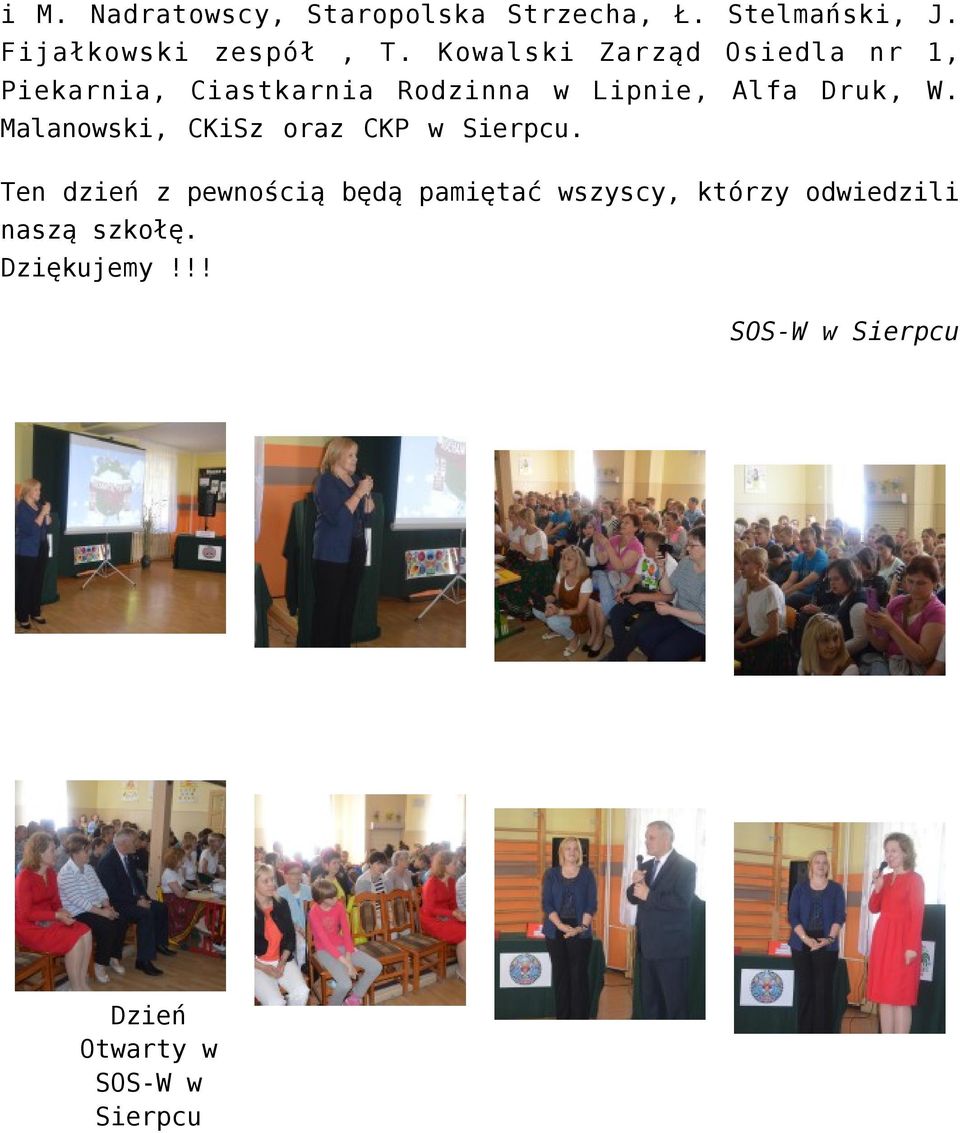 Malanowski, CKiSz oraz CKP w Sierpcu.