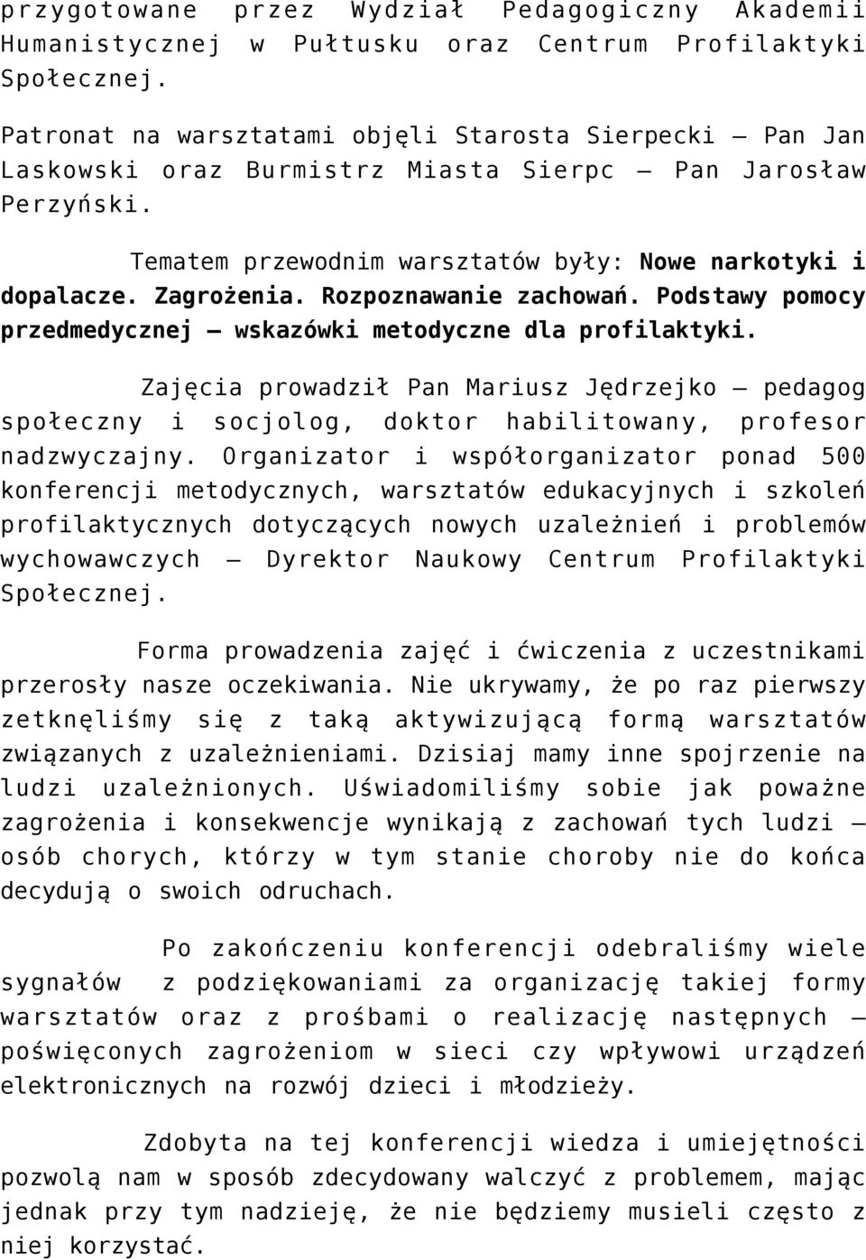 Rozpoznawanie zachowań. Podstawy pomocy przedmedycznej wskazówki metodyczne dla profilaktyki.