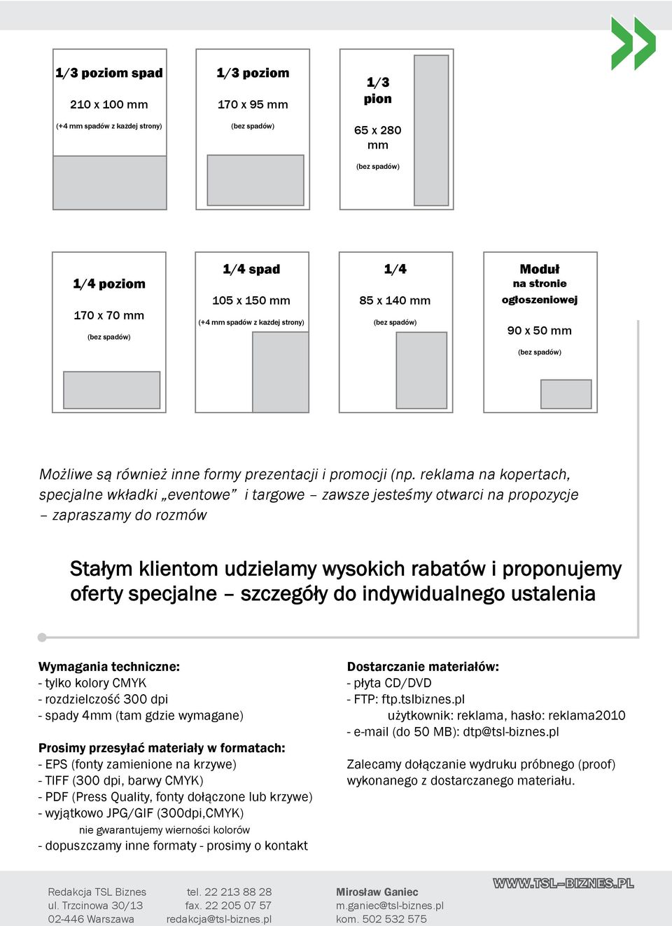 reklama na kopertach, specjalne wkładki eventowe i targowe zawsze jesteśmy otwarci na propozycje zapraszamy do rozmów Stałym klientom udzielamy wysokich rabatów i proponujemy oferty specjalne