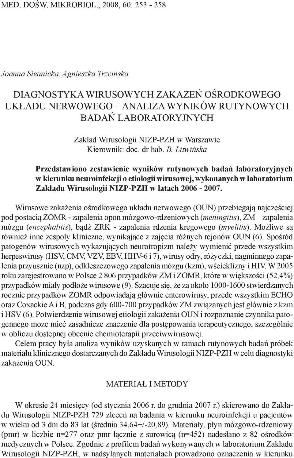 Warszawie Kierownik: doc. dr hab. B.