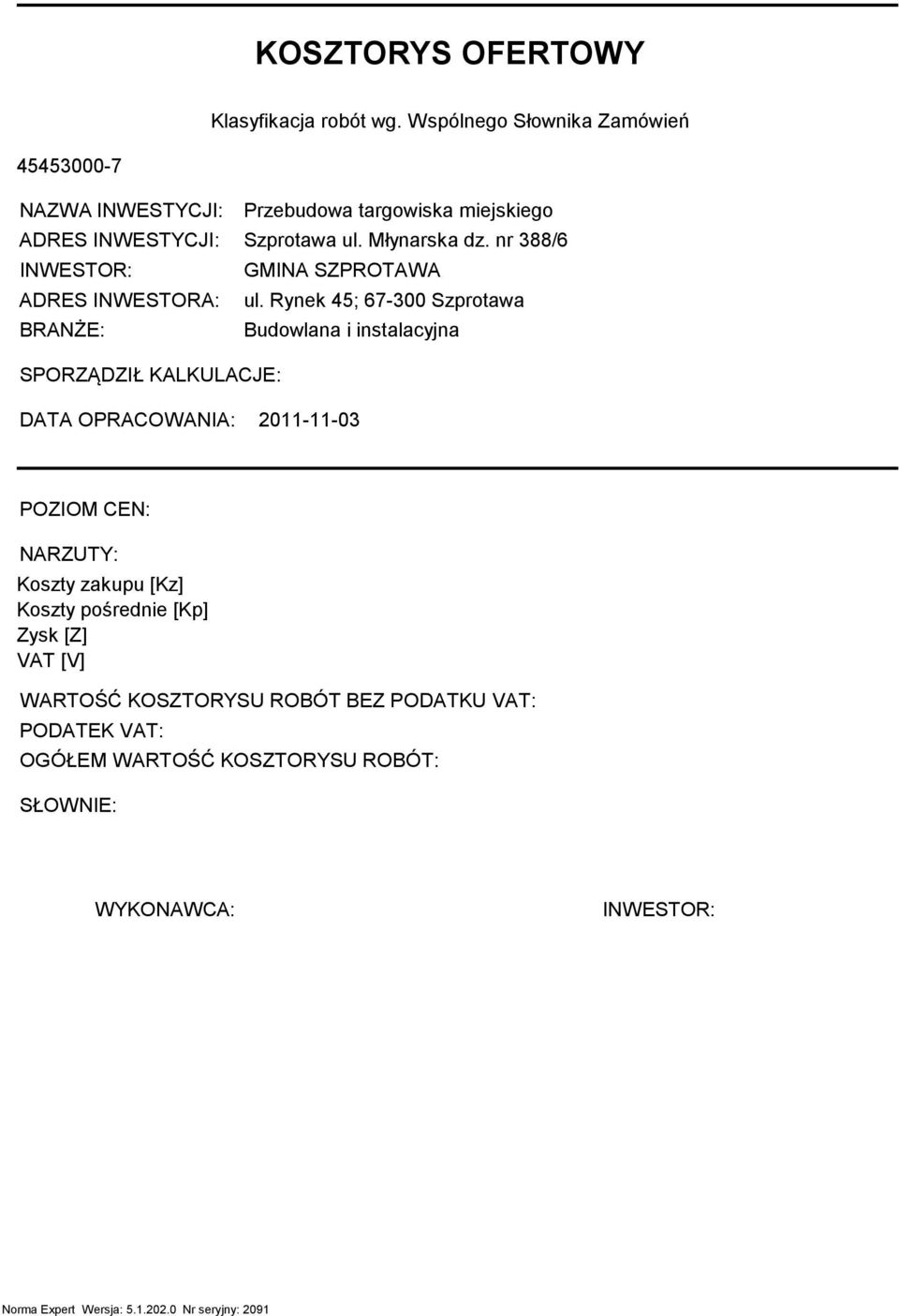 miejskiego Szprotawa ul. Młyrska dz. nr 388/6 GMINA SZPROTAWA ul.