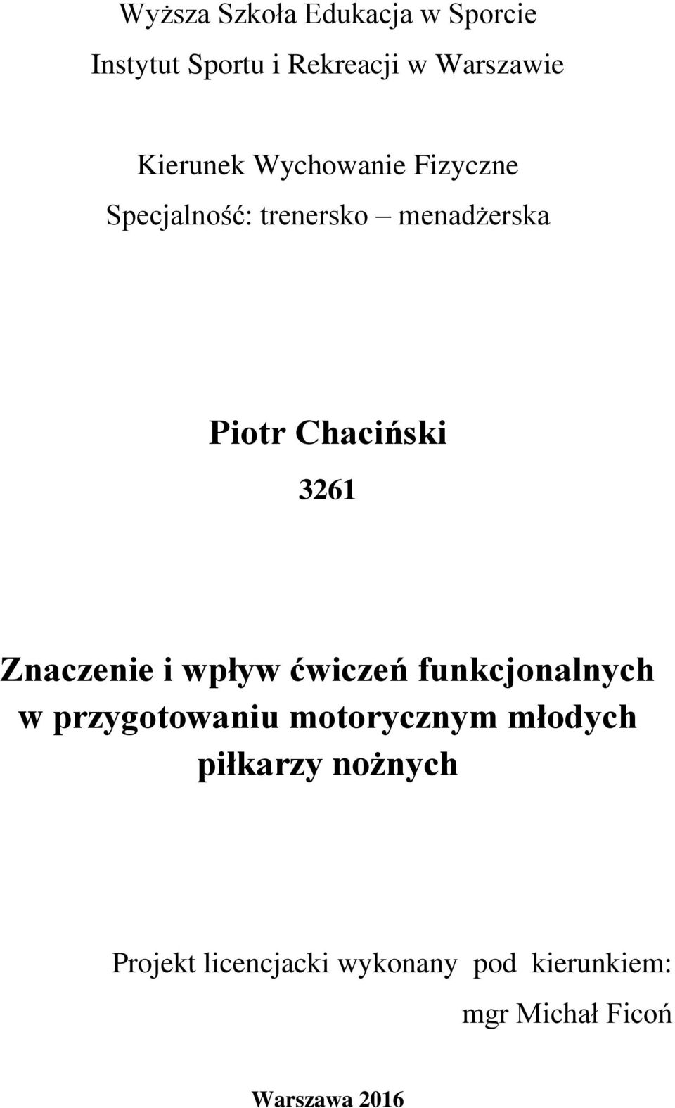 61 Znaczenie i wpływ ćwiczeń funkcjonalnych w przygotowaniu motorycznym młodych
