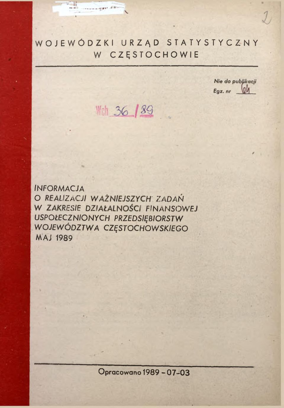 ZAŁALN O ŚC USPOŁECZNONYCH PRZEDSĘBORSTW W O JE W Ó