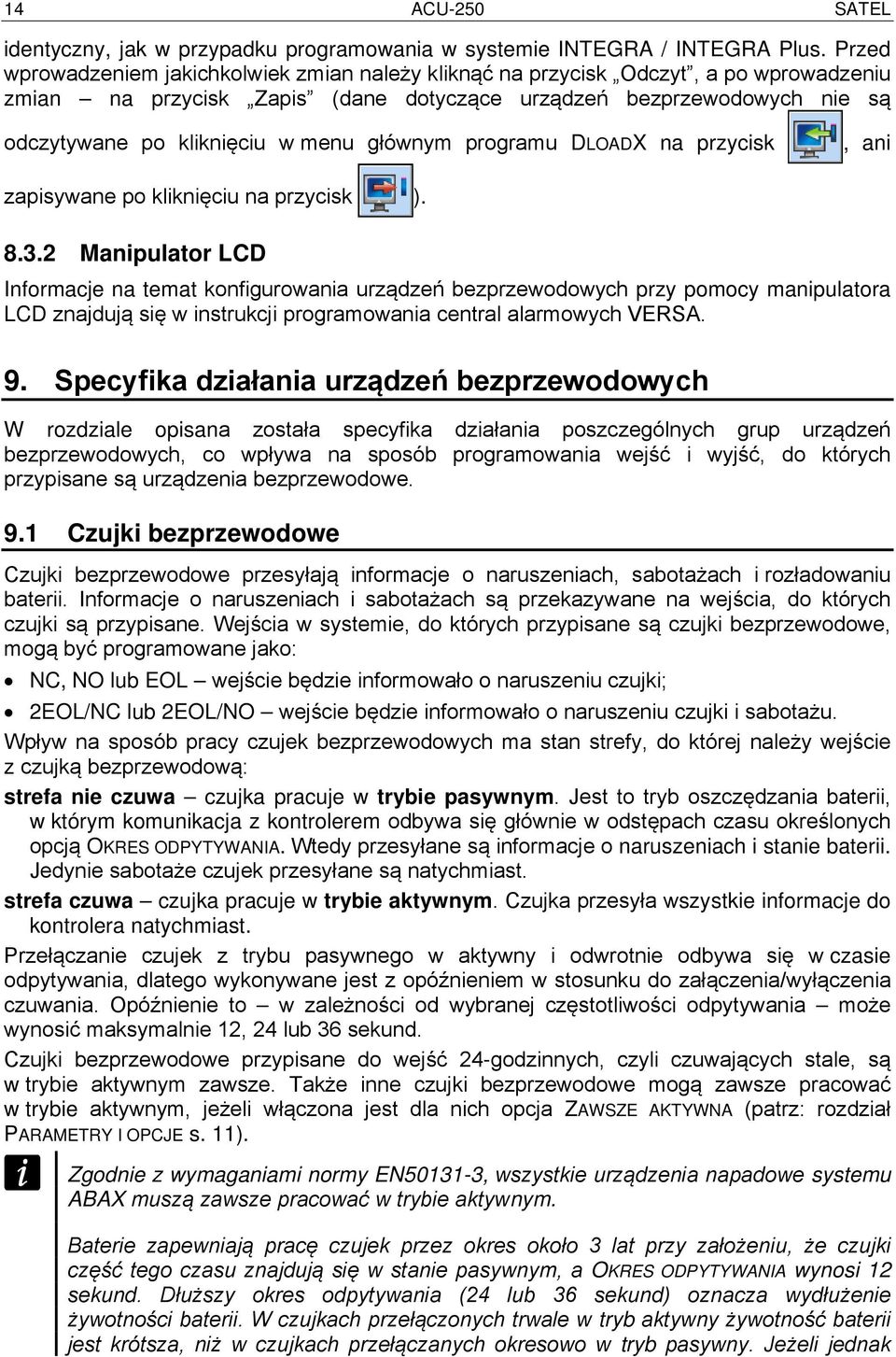 głównym programu DLOADX na przycisk, ani zapisywane po kliknięciu na przycisk ). 8.3.