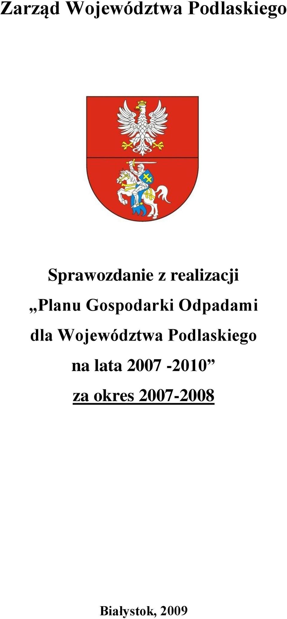 Gospodarki Odpadami dla Województwa