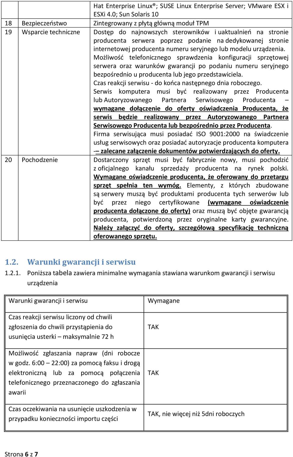 dedykowanej stronie internetowej producenta numeru seryjnego lub modelu urządzenia.